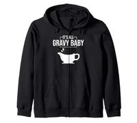 It's All Gravy Baby Funny Thanksgiving Happy Turkey Day Food Sudadera con Capucha