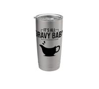 It's All Gravy Baby Funny Thanksgiving Happy Turkey Day Food Vaso térmico de acero inoxidable de doble pared
