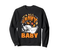 It's All Gravy Baby Funny Thanksgiving Sudadera