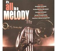 It's All in a Melody