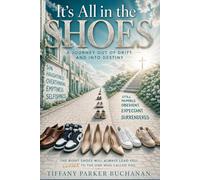 It's All in the SHOES: A Journey out of Drift and into Destiny
