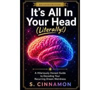 It's All In Your Head (Literally!)