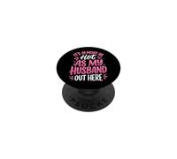 It's Almost As Hot As My Husband out Here PopSockets PopGrip Adhesivo