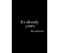 It's Already Yours Black Notebook