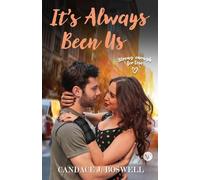 It's Always Been Us: 1 (Strong Enough for Love)