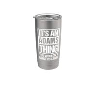 It's An Adams Thing You Wouldn't Understand Vaso térmico de acero inoxidable de doble pared