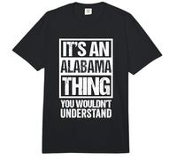 It's An Alabama Thing You Wouldn't Understand USA State US Comfort Colors Adult Heavyweight T-Shirt