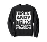 It's An Andy Thing You Wouldn't Understand Shirt Andy Sudadera