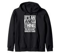 It's An Andy Thing You Wouldn't Understand Sudadera con Capucha