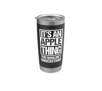 It's An Apple Thing You Wouldn't Understand First Name Vaso térmico de acero inoxidable de doble pared