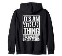 It's An Athan Thing You Wouldn't Understand - First Name Sudadera con Capucha