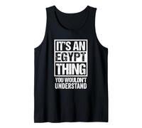 It's An Egypt Thing You Wouldn't Understand Egyptian Camiseta sin Mangas