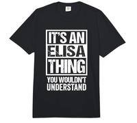It's An Elisa Thing You Wouldn't Understand First Name Comfort Colors Adult Heavyweight T-Shirt