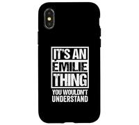 It's An Émilie Thing You Wouldn't Understand First Name Carcasa para iPhone X/XS