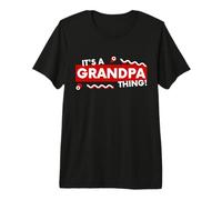 It's an Grandpa Thing Funny Fathers Day Grandfather Gift Camiseta Premium