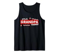 It's an Grandpa Thing Funny Fathers Day Grandfather Gift Camiseta sin Mangas