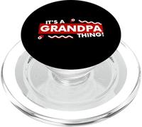 It's an Grandpa Thing Funny Fathers Day Grandfather Gift PopSockets PopGrip para MagSafe