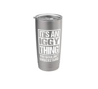 It's An Iggy Thing You Wouldn't Understand First Name Vaso térmico de acero inoxidable de doble pared
