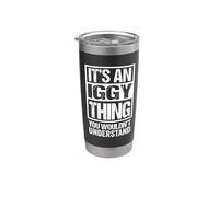 It's An Iggy Thing You Wouldn't Understand First Name Vaso térmico de acero inoxidable de doble pared
