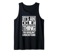 It's An Ole Thing You Wouldn't Understand First Name Camiseta sin Mangas