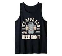 Its Beer Can Not Beer Cant 4th Of July Funny Beer Joke Fun Camiseta sin Mangas