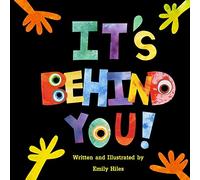 It's Behind You!