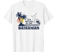 It's Better In The Bahamas Vintage 80S 70S T-Shirt Men's T-Shirt White XXL