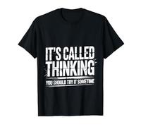 It's Called Thinking You Should Try It Sometime |- Camiseta gráfica económica, Hombre, Negro, M