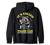 It's Called Trash Can Not Trash Cannot Funny Raccoon Sudadera con Capucha