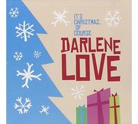 It's Christmas of Course by Darlene Love (2007-10-01)
