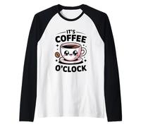 It's Coffee O'Clock Camiseta Manga Raglan
