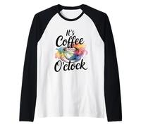 It's Coffee O'Clock Camiseta Manga Raglan