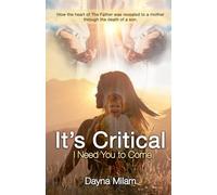 It's Critical!: I need you to come.