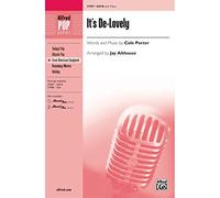 It's De-Lovely - Words and music by Cole Porter / arr. Jay Althouse - Choral Octavo - SATB