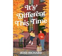 It's Different This Time: A Novel