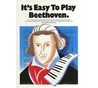 Es fácil tocar Beethoven en el piano – Wise Publications