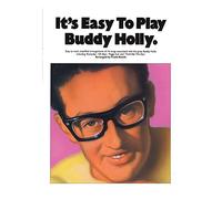 It's Easy To Play Buddy Holly. Partituras para Piano, Voz y Guitarra(Diagramas)