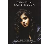 It's Easy To Play Katie Melua: Call Off The Search. Partituras para Piano, Voz y Guitarra