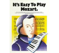 Es fácil tocar Mozart al piano – Music Sales