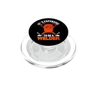 It's Expensive To Be A Welder Welding Welders Lovers PopSockets PopGrip para MagSafe