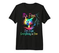 It's Fine I'm Fine Everything is Fine Amusing and Funny Cat Camiseta Premium