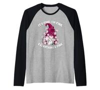 Its Fine Im Fine Everythings Fine Funny Valentines GNOME Camiseta Manga Raglan