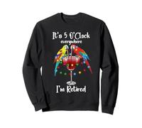 It's Five Oclock Everywhere Im Retired Summer Retirement Men Sudadera