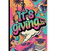 IT'S GIVING... MAIN CHARACTER ENERGY: Lined Notebook