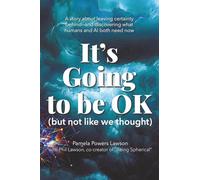 It's Going to be OK (but not like we thought)