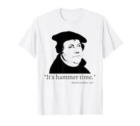 It's Hammer Time - Camisa divertida con cita de Martin Luther Camiseta