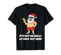 It's Hot As Balls of Holly out Here Funny Santa Christmas Camiseta