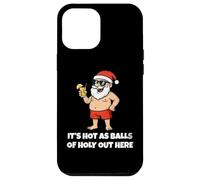 It's Hot As Balls of Holly out Here Funny Santa Christmas Carcasa para iPhone 12 Pro MAX