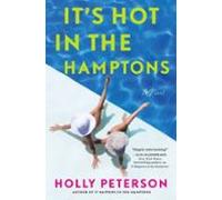 Its Hot In The Hamptons (ebook)