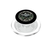It's Just Another Half Mile Or So Actividades Al Aire Libre PopSockets PopGrip para MagSafe